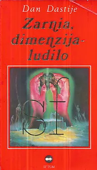 Zarnia, dimenzija-ludilo
