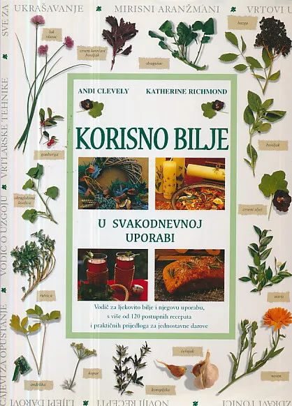 Korisno bilje u svakodnevnoj uporabi