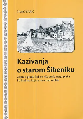 Kazivanja o starom Šibeniku