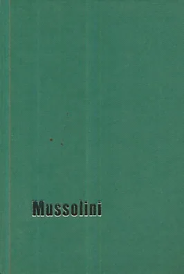 Mussolini - uspon i pad fašizma