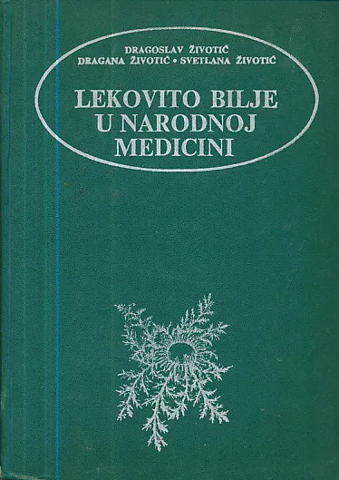 Lekovito bilje u narodnoj medicini i Priručnik za sakupljače bilja