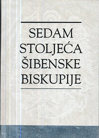 Sedam stoljeća šibenske biskupije
