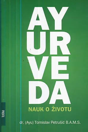 Ayurveda: nauk o životu