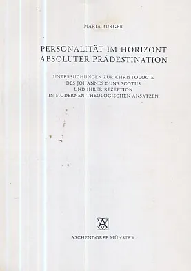 Personalität im horizont absoluter prädestination