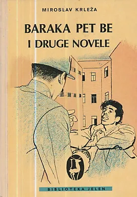 Baraka pet be i druge novele