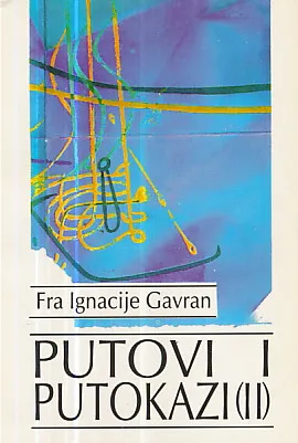 Putovi i putokazi (II)