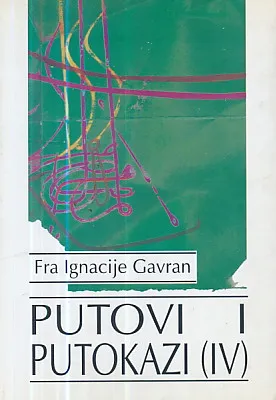 Putovi i putokazi (IV)