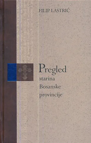 Pregled starina Bosanske provincije