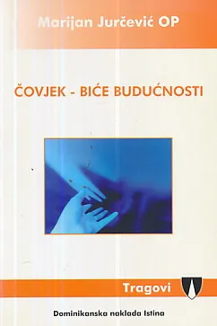 Čovjek - biće budućnosti