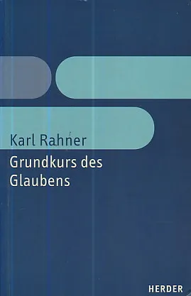 Grundkurs des Glaubens
