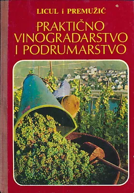Praktično vinogradarstvo i podrumarstvo