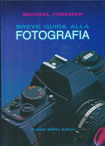Breve guida alla fotografia