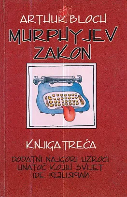 Murphyjev zakon, knjiga treća