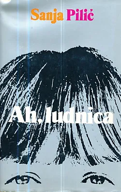 Ah, ludnica