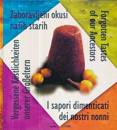 Zaboravljeni okusi naših starih