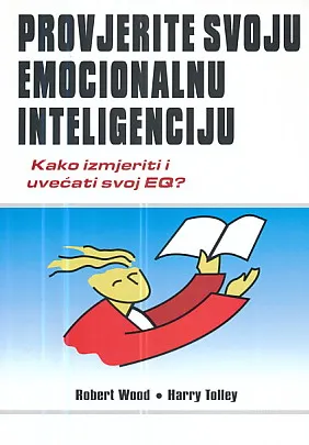 Provjerite svoju emocionalnu inteligenciju