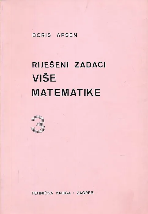 Riješeni zadaci više matematike 3