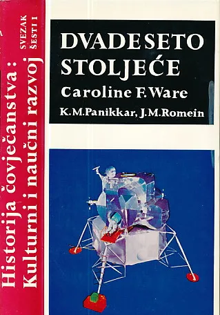 Historija čovječanstva: Dvadeseto stoljeće, sv. 1-4