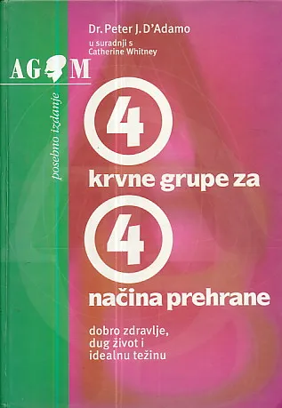 4 krvne grupe za 4 načina prehrane
