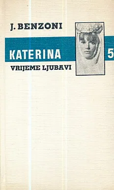 Katerina, sv. 5 - Vrijeme ljubavi