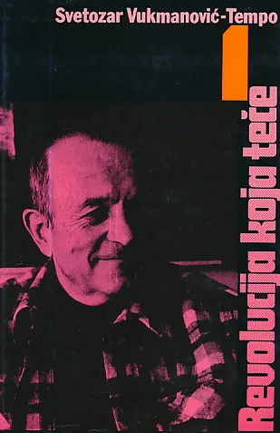 Revolucija koja teče: Memoari, sv. 1-4