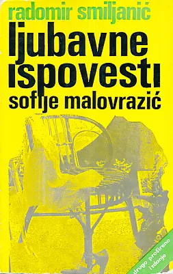 Ljubavne ispovesti Sofije Malovražić