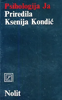 Psihologija Ja: Psihoanalitička razvojna psihologija