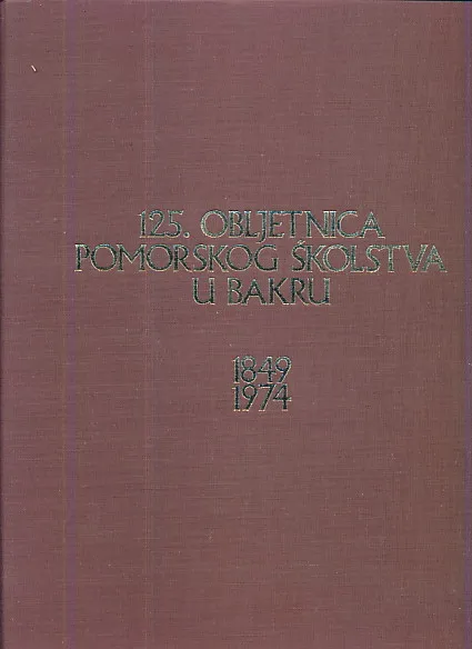 125. obljetnica pomorskog školstva u Bakru