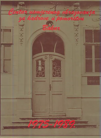 Centar usmjerenog obrazovanja za kadrove u pomorstvu Bakar 1975-1989.