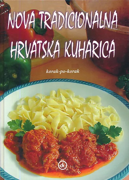 Nova tradicionalna hrvatska kuharica