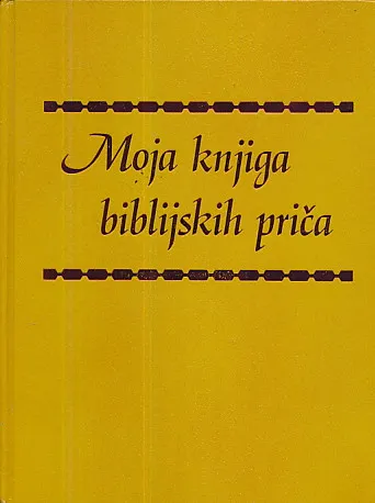 Moja knjiga biblijskih priča