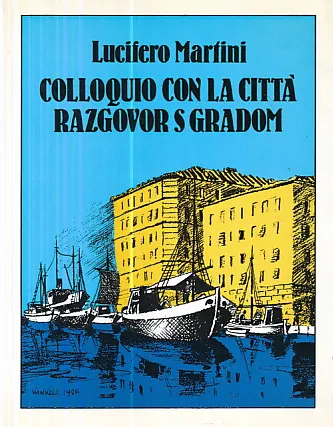 Colloquio con la citta - Razgovor s gradom