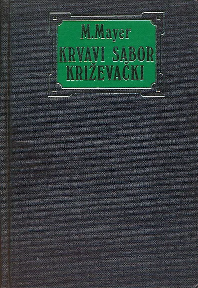 Krvavi sabor križevački