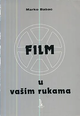Film u vašim rukama