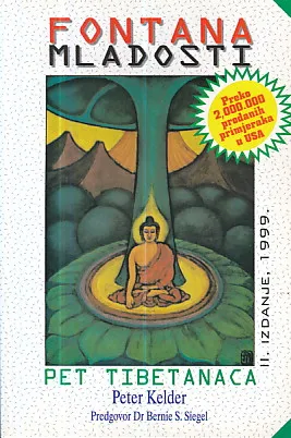 Fontana mladosti - Pet tibetanaca