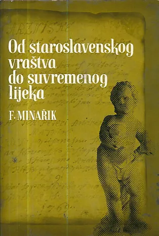 Od staroslavenskog vraštva do suvremenog lijeka