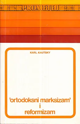 Ortodoksni marksizam i reformizam