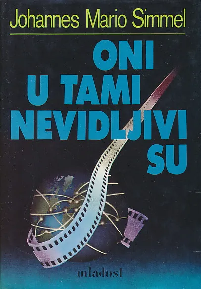 Oni u tami nevidljivi su