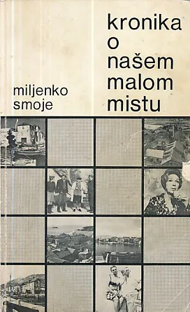Kronika o našem Malom mistu