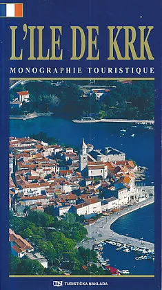 L'ile de Krk - monographie touristique