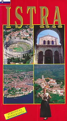 Istra - turistična monografija (slovenščina)