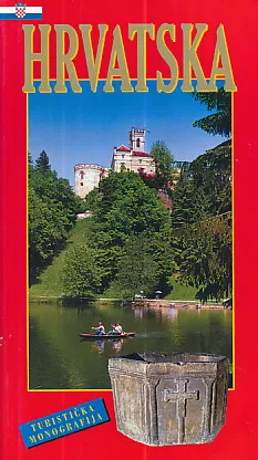 Hrvatska - turistička monografija