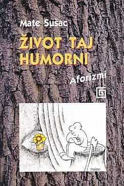 Život taj humorni (aforizmi)