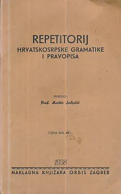 Repetitorij hrvatskosrpske gramatike i pravopisa