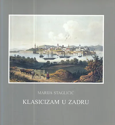 Klasicizam u Zadru