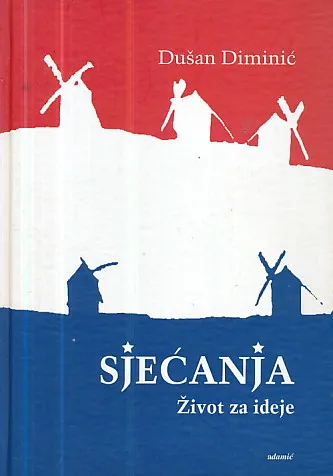 Sjećanja - Život za ideje