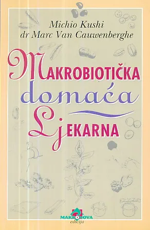Makrobiotička domaća ljekarna