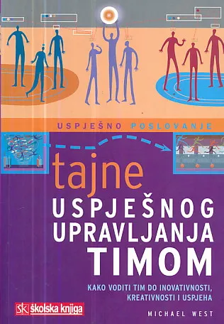 Tajne uspješnog upravljanja timom