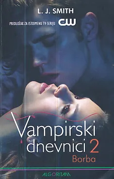 Vampirski dnevnici 2: Borba