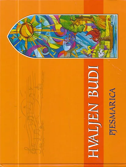 Hvaljen budi (pjesmarica)